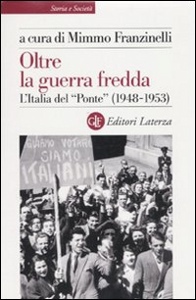 FRANZINELLI M.(CUR.), Oltre la guerra fredda.L