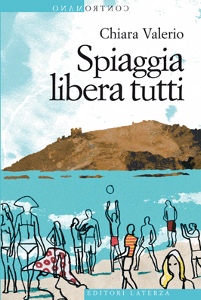 VALERIO CHIARA, Spiaggia libera tutti