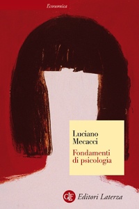 MECACCI LUCIANO, fondamenti di psicologia