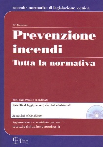 AA.VV., Prevenzione incendi Tutta la normativa