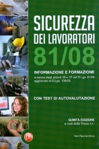 AA.VV., Sicurezza dei lavoratori 81/08