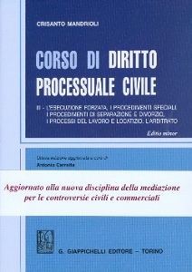 MANDRIOLI CRISANTO, Corso di diritto processuale civile Vol.3