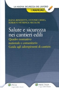 AA.VV., Salute e sicurezza nei cantieri edili