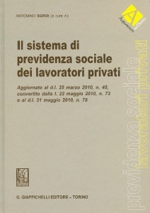 SGROI ANTONINO /AD, Il sistema di previdenza sociale dei lavoratori