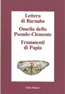 , Lettera di Barnaba Omelia dello Pseudo-Clemente