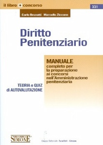 BRUNETTI-ZICCONE, Diritto penitenziario. Manuale