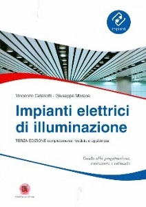 CATALIOTTI-MORANA, Impianti elettrici di illuminazione