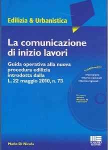 DI NICOLA MARIO, La comunicazione di inizio lavori