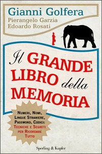 GOLFERA - ROSATI, Il grande libro della memoria