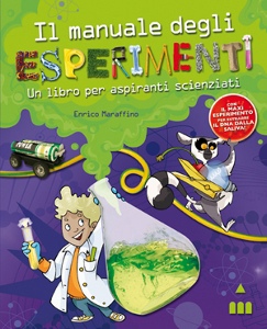 MARAFFINO ENRIC, Manuale degli esperimenti