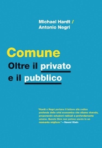 HARDT - NEGRI, Comune oltre il privato e il pubblico