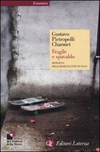 PIETROPOLLI CHARMET, Fragile e spavaldo