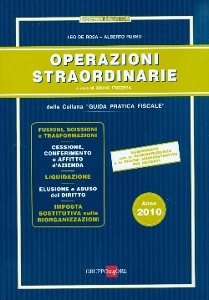 DE ROSA - RUSSO, Operazioni straordinarie