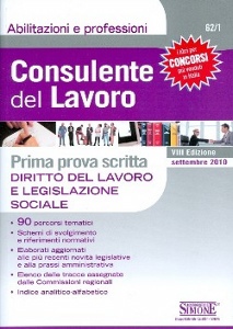 AA.VV., Consulente del lavoro, 1 prova scritta