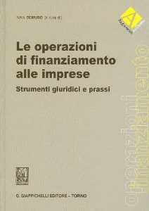 DEMURO IVAN, Le operazioni di finanziamento alle imprese