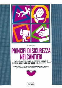 BRUNO MARIANO, Principi di sicurezza nei cantieri