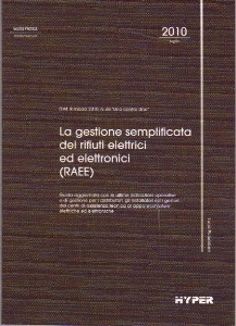 PASSADORE LUCA, La gestione semplificata dei rifiuti elettrici