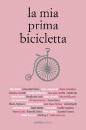 AA.VV., la mia prima bicicletta