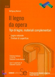 Il legno da opera