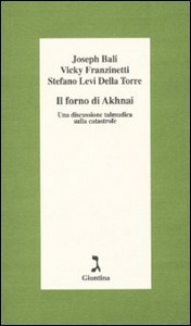 LIEVI DELLA TORRE, il forno di akhnai