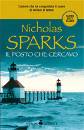 SPARKS NICHOLAS, il posto che cercavo