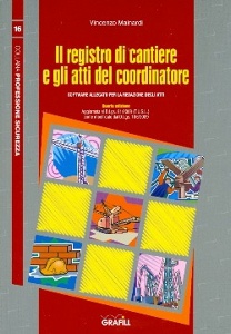 MAINARDI VINCENZO, Il registro di cantiere e atti del coordinatore