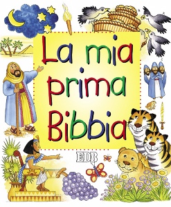 AA.VV., La mia prima bibbia