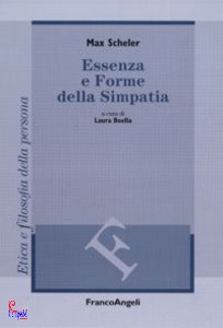 SCHELER MAX, Essenza e fome della simpatia