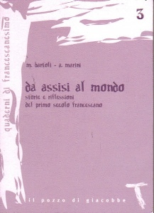 BARTOLI - MARINI, Da Assisi al mondo