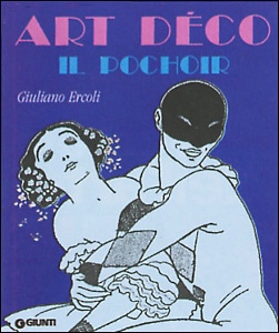 ERCOLI GIULIANO, Art deco il pochoir