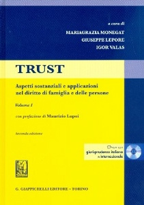 AA.VV., Trust aspetti sostanziali e applicazioni  Vol. 1