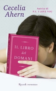 Ahern Cecelia, il libro del domani