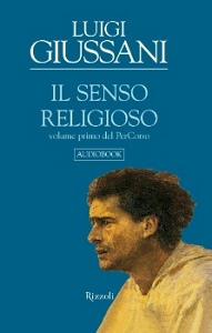 GIUSSANI LUIGI, Senso religioso