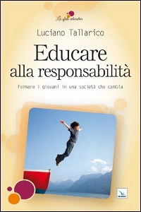 TALLARICO LUCIANO, Educare alla responsabilit