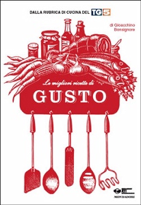 AA.VV., le migliori ricette di gusto