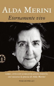 MERINI ALDA, Eternamente vivo  Libro+dvd