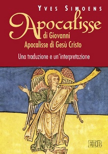 SIMOENS YVES, Apocalisse di Giovanni Apocalisse di Ges Cristo