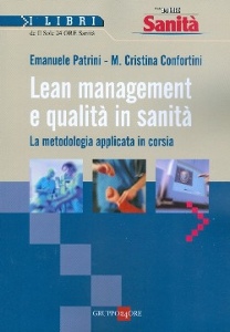 PATRINI-CONFORTINI, Lean management e qualit in sanit