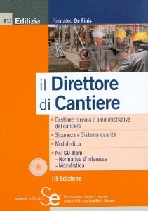 DE FINIS PANTALEO, Il direttore di cantiere  con CD ROM