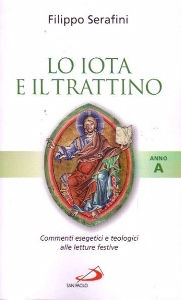 SERAFINI FILIPPO, Lo iota e il trattino  anno A