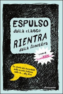 AA.VV., Espulso dalla classe Rientra dalla finestra