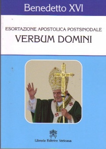 BENEDETTO XVI, Verbum Domini Esortazione apostolica post sinodale