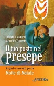 CALDIROLA - TORRESIN, Il tuo posto nel presepe