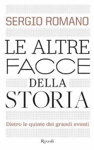 ROMANO SERGIO, Le altre facce della storia