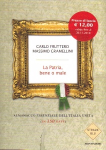 FRUTTERO-GRAMELLINI, La Patria, bene o male