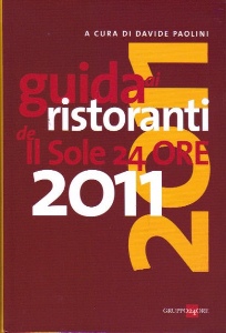 PAOLINI DAVIDE, Guida ai ristoranti Il sole 24 ore 2011
