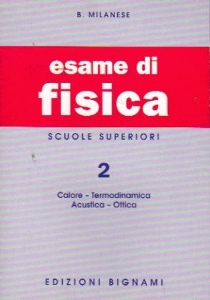 MILANESE, Esame di Fisica - vol. 2