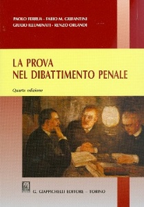 AA.VV., La prova nel dibattimento penale