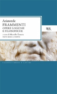 Aristotele, Frammenti Opere logiche e filosofiche