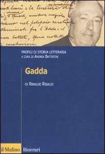 RINALDI RINALDO, Gadda